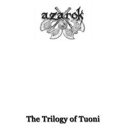 Azarok : The Trilogy of Tuoni